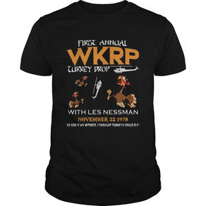 First Annual Wkrp Turkey Drop With Les Nessman November 22 1978 Shirt